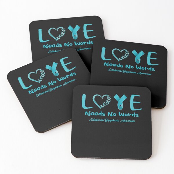 Item preview, Ectodermal Dysphasia Awareness - Love Needs No Words - Support Ectodermal Dysphasia Gifts designed and sold by Aaron309.