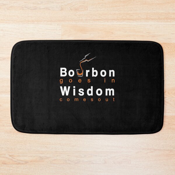 Item preview, Bourbon-goes-in-Wisdom-Comes-Out-Shirt designed and sold by DahlerDale.
