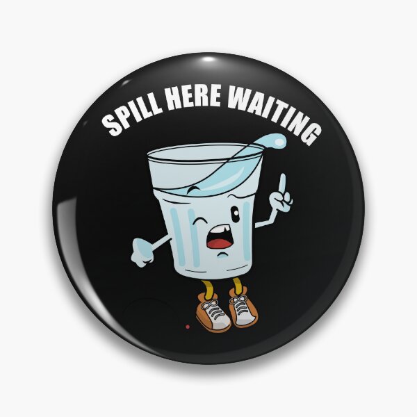 Item preview, Spill here waiting designed and sold by Parrot-Boy ⭐️⭐️⭐️⭐️⭐️.