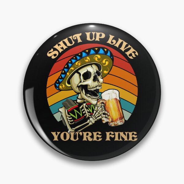 Artikelvorschau, Vintage Shut Up Liver You Are Fine Cinco De Mayo Trinkparty entworfen und verkauft von Stephen-Rotter.