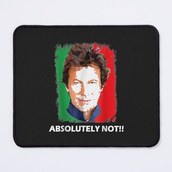 Item preview, Imran Khan Absolutely Not PTI Pakistan Prime Minister designed and sold by marcipattysk1i.