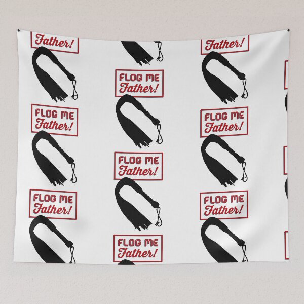 Item preview, Flog Me Father designed and sold by DF3.