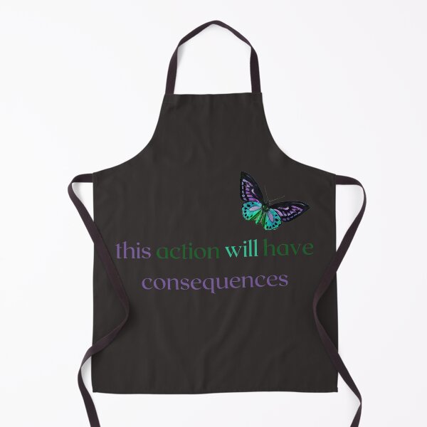 Item preview, This action will have consequences designed and sold by Designza1.