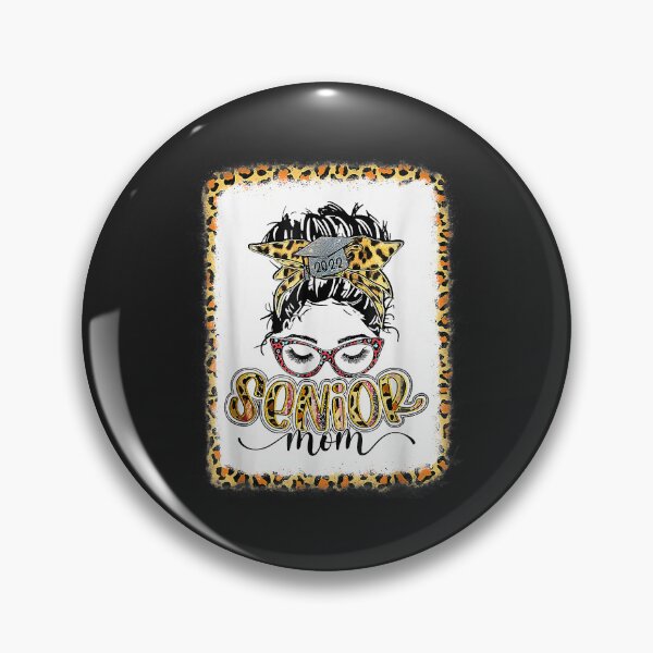 Item preview, Proud Senior Mom Class of 2022 Leopard Messy Bun Bleached designed and sold by marcipattysk1i.