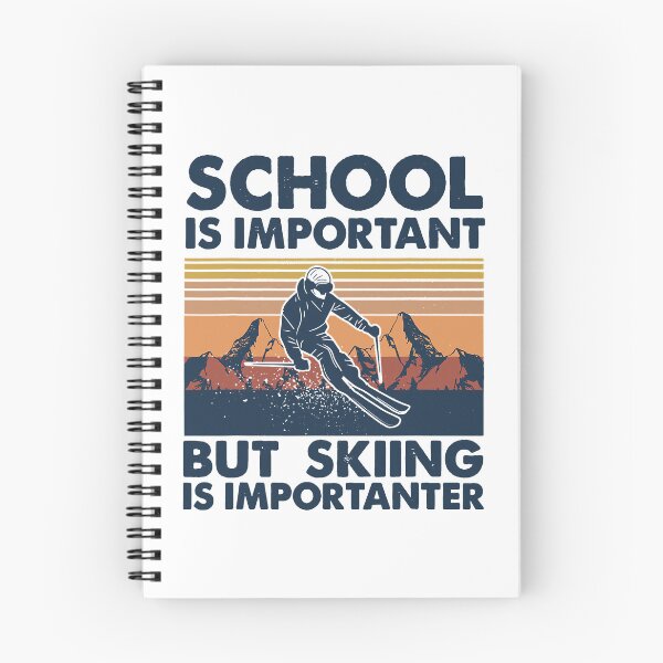 Item preview, School Is Important But Skiing Is Importanter - Skiing Lover designed and sold by levintere.