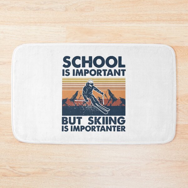 Item preview, School Is Important But Skiing Is Importanter - Skiing Lover designed and sold by levintere.