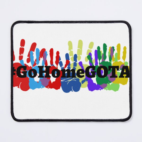 Item preview, #GoHomeGota 2022 new designed and sold by Flashmart99.