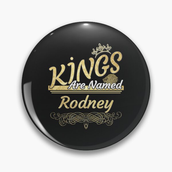 Item preview, Rodney Name -  Kings Are Named Rodney Sticker designed and sold by marcipattysk1i.
