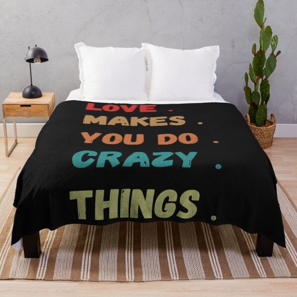 Item preview, LOVE MAKES YOU DO CRAZY THINGS (10) designed and sold by Lynette1241.