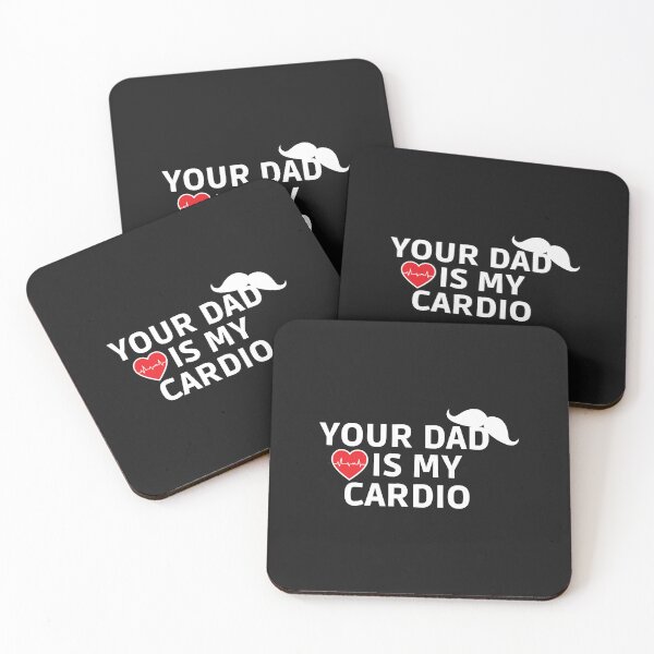 Item preview, Your Dad is my Cardio Family Gift idea for Mom, Dad & Siblings Funny designed and sold by Lynette1241.