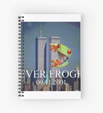 Never Froget 9/11/2001 Spiral Notebook