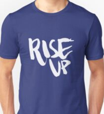 Rise Up Unisex T-Shirt