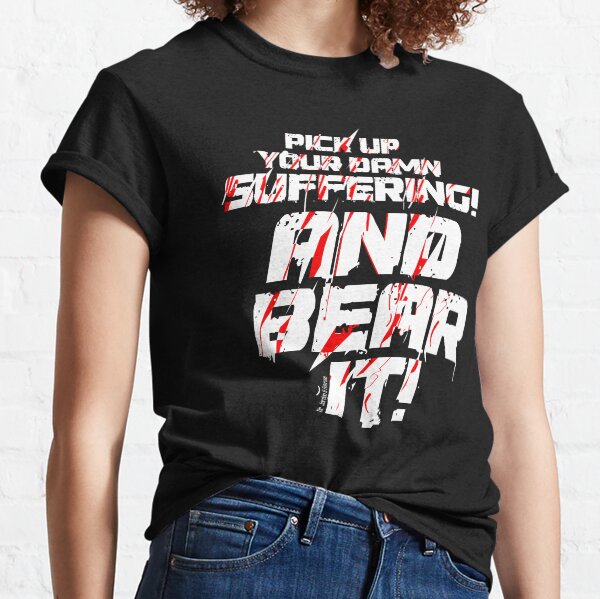 Suffering (2) Classic T-Shirt