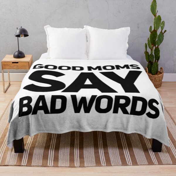 Item preview, Good Moms Say Bad Words. Funny Mom Saying. designed and sold by That Cheeky Tee.