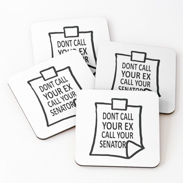 Item preview, Don't call your ex, call your senator designed and sold by retro10.