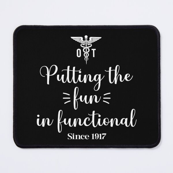 Item preview, OT Putting The Fun In Functional Since 1917 designed and sold by deepan chandrasekaran.