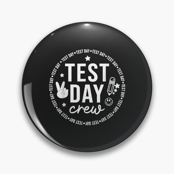 Item preview, Test Day Crew Teacher Student Testing Day Funny Test Day designed and sold by marcipattysk1i.