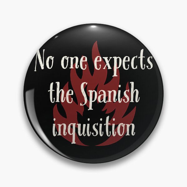 Item preview,  No one expects the Spanish inquisition Classic T-Shirt designed and sold by Exuberant307.