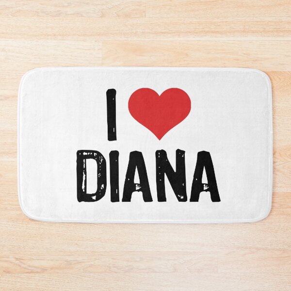 Item preview, I Love Diana designed and sold by The "I Love Everything" Shop.