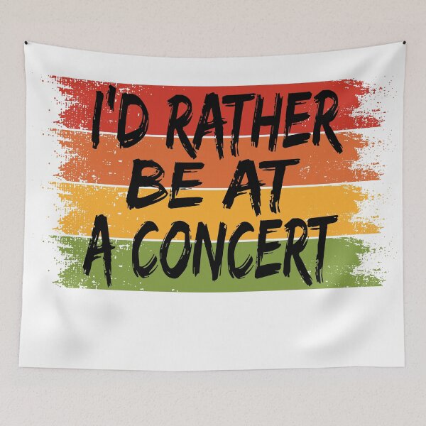 Item preview, I'd Rather Be At A Concert designed and sold by retro10.