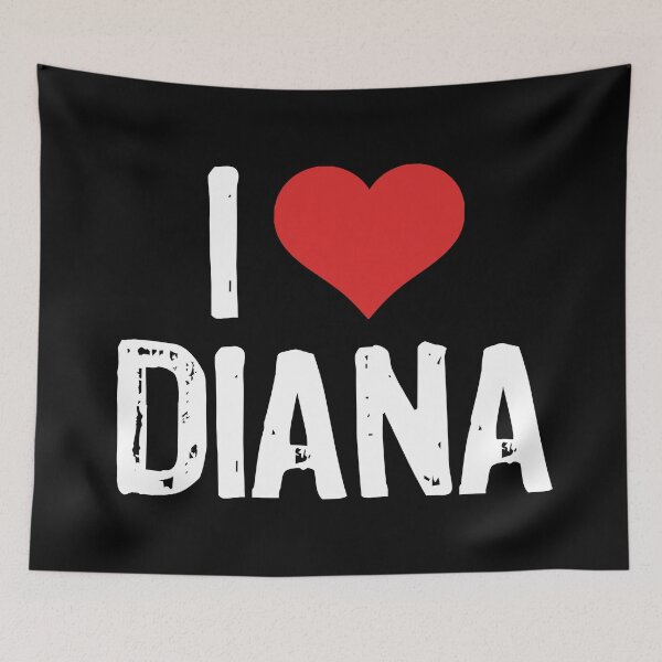 Item preview, I Love Diana designed and sold by The "I Love Everything" Shop.
