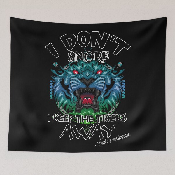Item preview, I don't Snore - Tiger 3 designed and sold by jc007.
