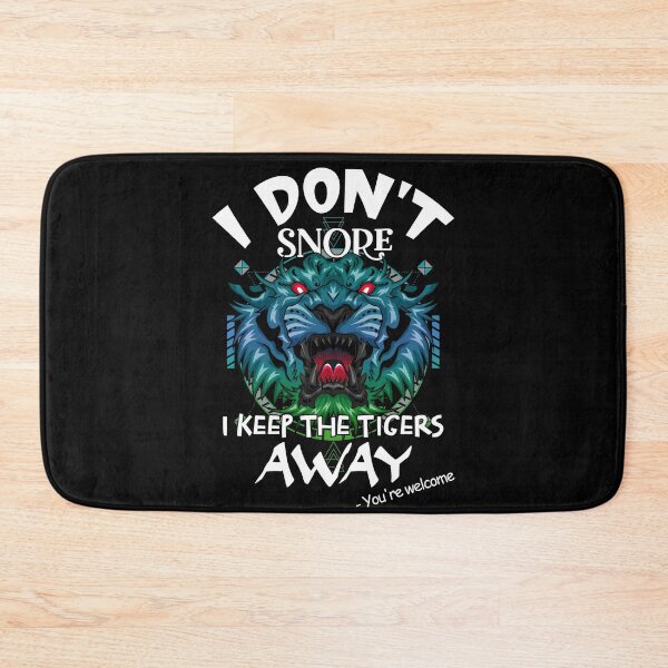 Item preview, I don't Snore - Tiger 4 designed and sold by jc007.