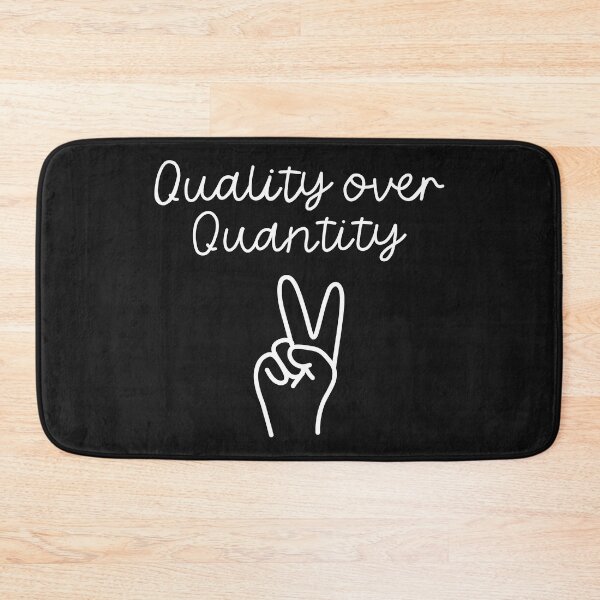 Item preview, Quality over Quantity designed and sold by aqola.
