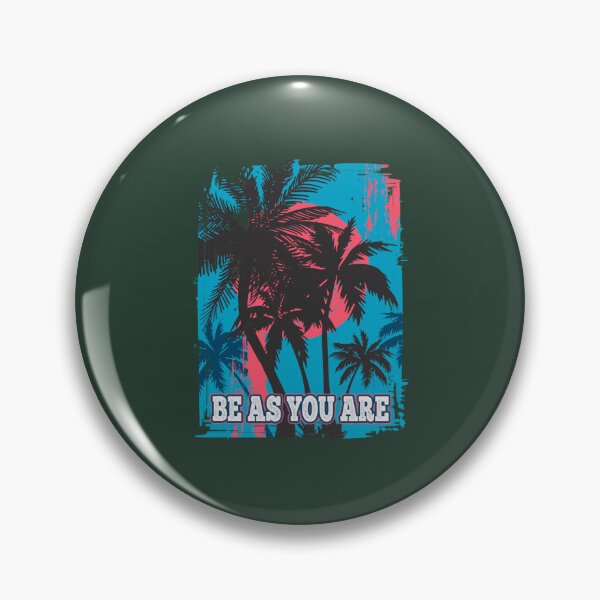 Item preview, Be As You Are   designed and sold by PalmettovsPine.