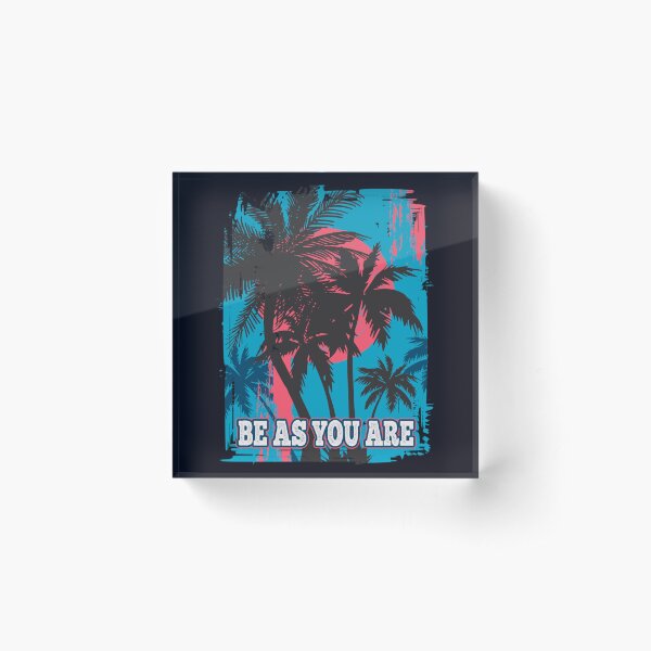 Item preview, Be As You Are   designed and sold by PalmettovsPine.