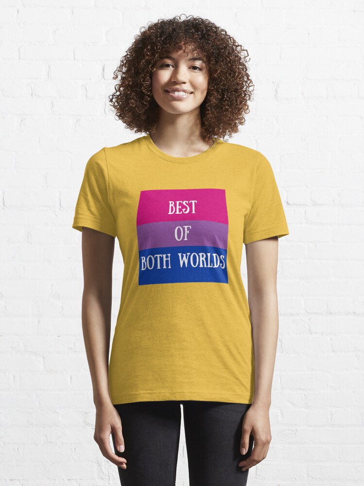 Camiseta The best of both worlds bi