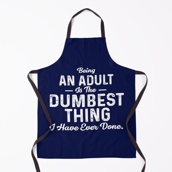 Item preview, Being An Adult Is The Dumbest Graphic Novelty Sarcastic Funny, Best Women 90s, Retro, Hot Search designed and sold by GAELSTORE.