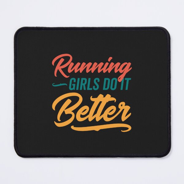 Item preview, Running Girls do it Better designed and sold by BaoMatTRE.