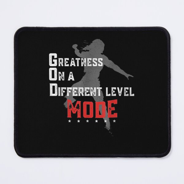 Item preview, Greatness On A Different Level Mode designed and sold by Andreberube.