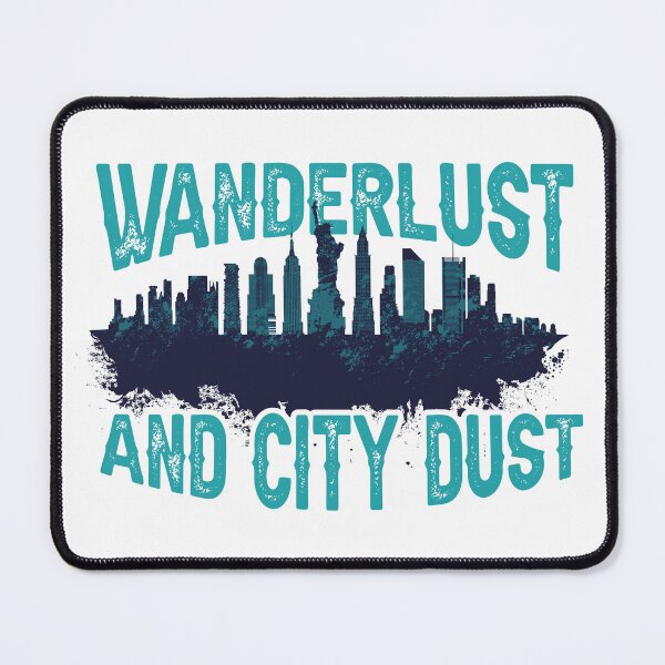Item preview, New York Wanderlust and City Dust designed and sold by Cityscape-Guy.