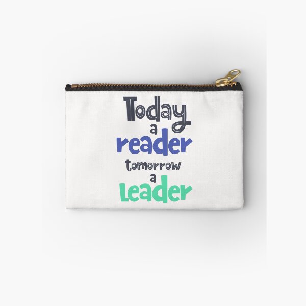 Item preview, Today A Reader Tomorrow A Leader  designed and sold by ZubiyaArt.
