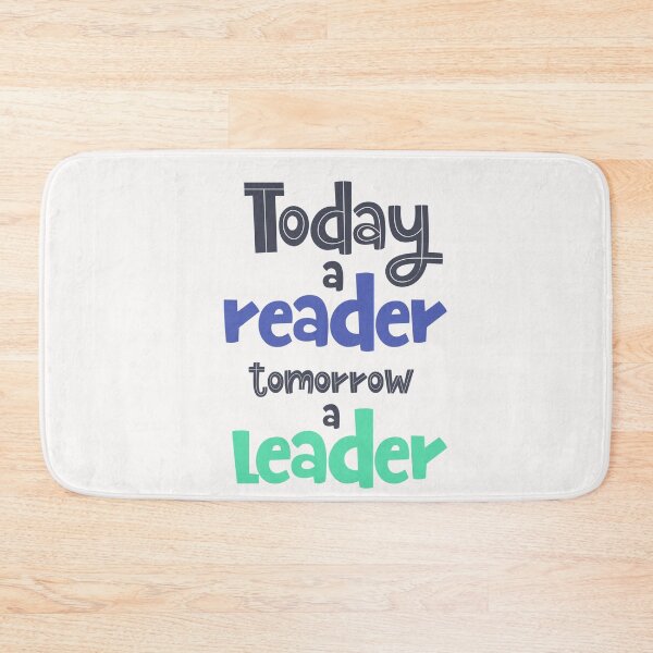 Item preview, Today A Reader Tomorrow A Leader  designed and sold by ZubiyaArt.