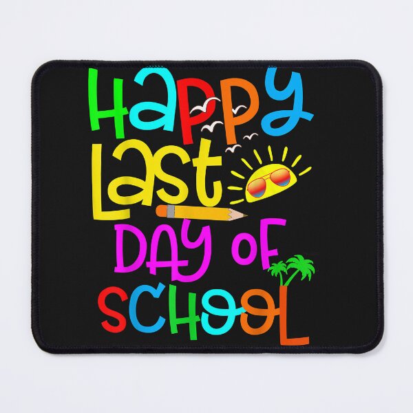 Item preview, Happy Last Day of School Teacher Student Graduation designed and sold by Nena12312.