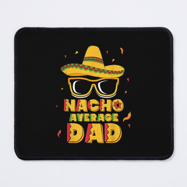 Item preview, Mens Nacho Average Dad Shirt Cinco De Mayo New Daddy To Be Gift designed and sold by daoduytu.