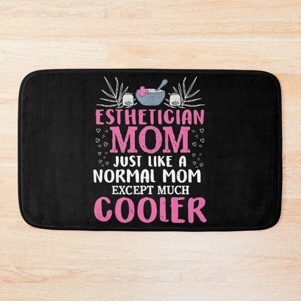 Item preview, Esthetician Mom Waxing Cosmetologist designed and sold by StrongShirts.