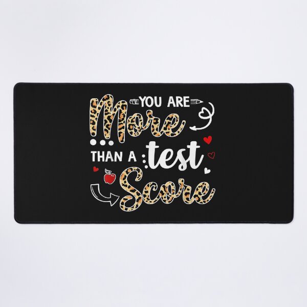 Item preview, Leopard You Are More Than A Test Score Teacher Test Day designed and sold by Nena12312.