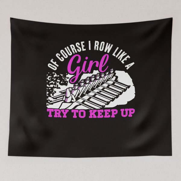 Item preview, Row Like Girl Rowing Boat Paddling Sculling Canoe Kayaking designed and sold by TomGiantDesigns.