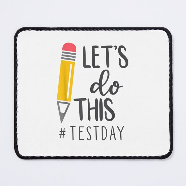 Item preview, Test Day Teacher Lets do This Test day State Testing Teacher designed and sold by Andreberube.