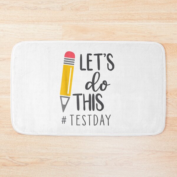 Item preview, Test Day Teacher Lets do This Test day State Testing Teacher designed and sold by Andreberube.