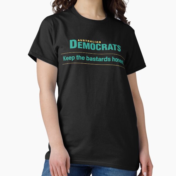 Keep the Bastards Honest Hat 2 Classic T-Shirt