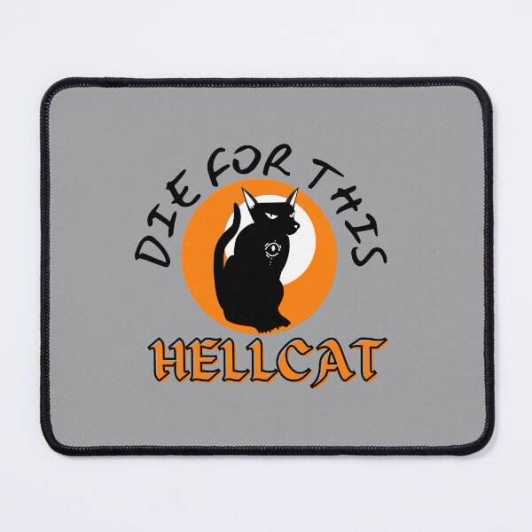 Item preview, Die for this Hellcat w designed and sold by RandomDel.
