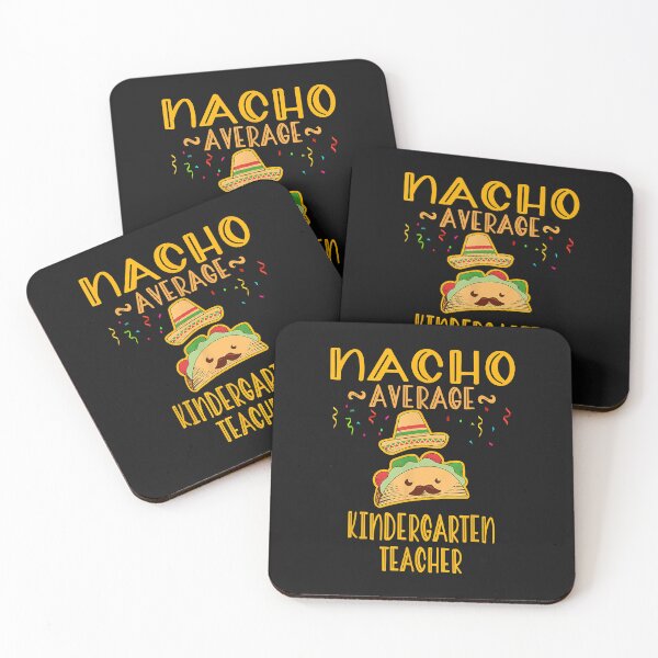 Item preview, Nacho Average Kindergarten Teacher Tee Mexican Cinco De Mayo designed and sold by Evrard123123.
