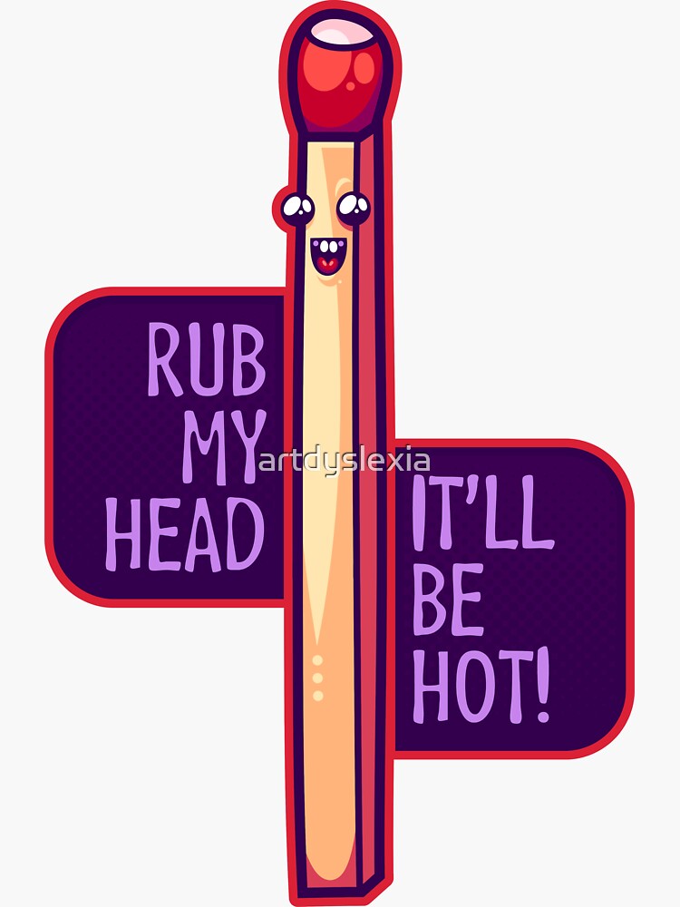 "Hot Head" Sticker for Sale by artdyslexia Redbubble