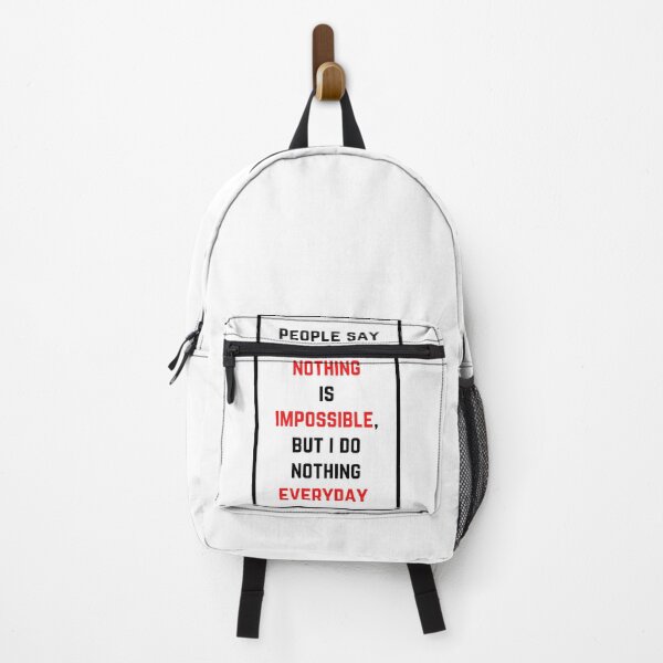 Item preview, People say that nothing is impossible, but i do nothing everyday designed and sold by Vedua Enterprises.