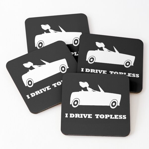 Item preview, I Drive Topless - CLASSIC CONVERTIBLE  CAR ENTHUSIASTS designed and sold by Raiko-art.